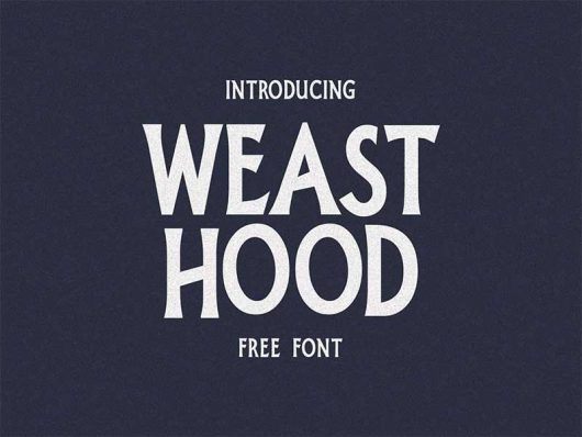 Weast Hood Font