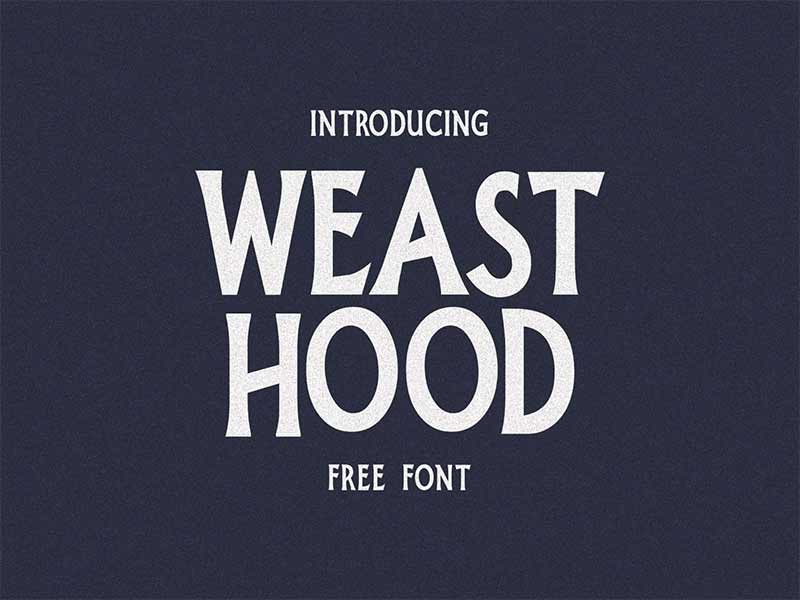 weast hood free font download